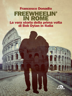 cover image of Freewheelin' in Rome